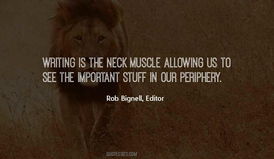 Rob Bignell, Editor Quotes #1396603