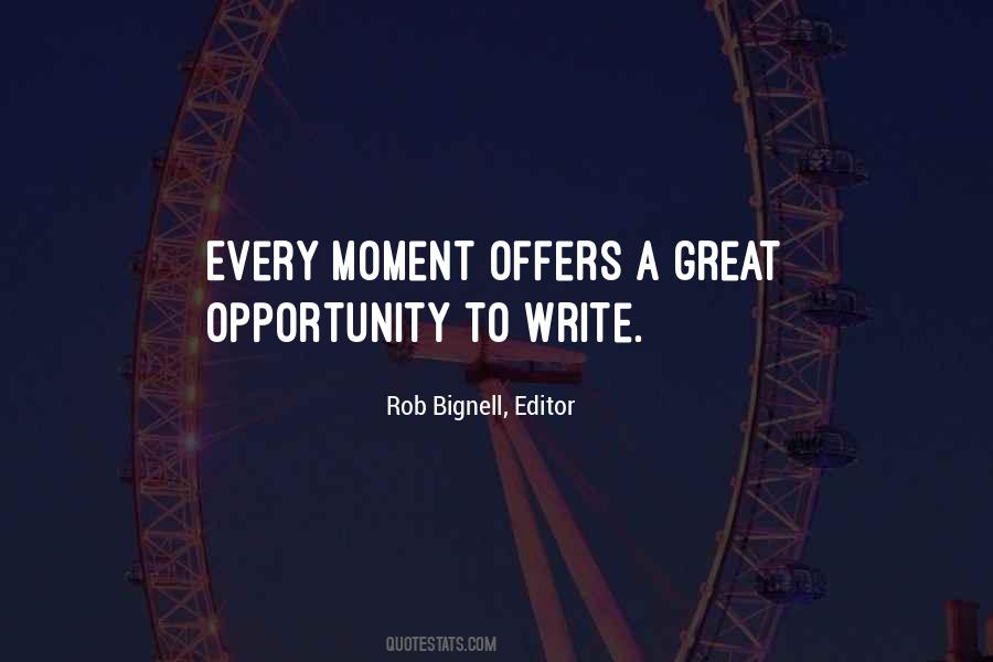 Rob Bignell, Editor Quotes #93417