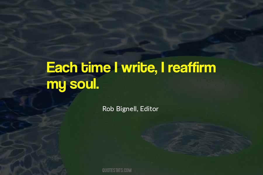 Rob Bignell, Editor Quotes #982600