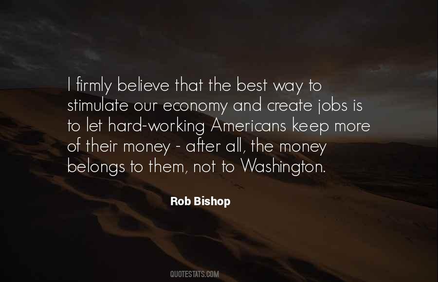 Rob Bishop Quotes #1663684