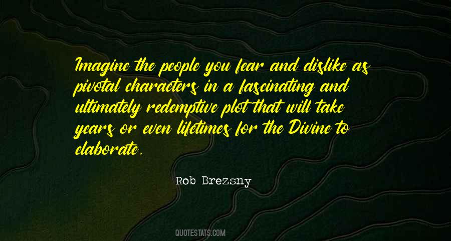 Rob Brezsny Quotes #1355531