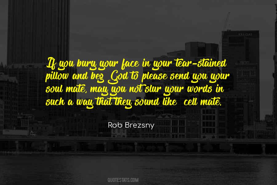 Rob Brezsny Quotes #1584939