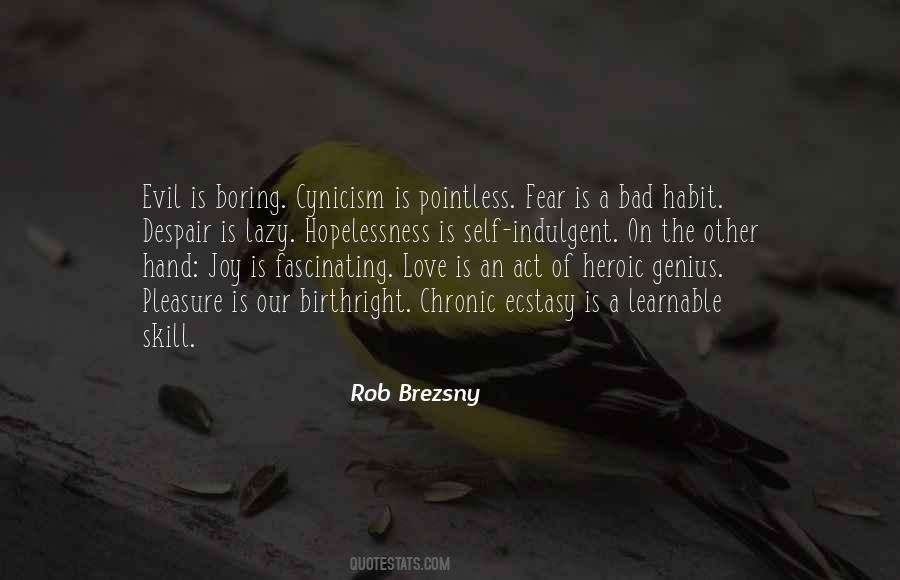 Rob Brezsny Quotes #18196