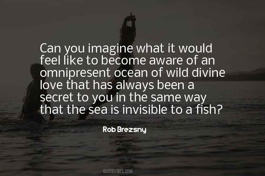 Rob Brezsny Quotes #981104