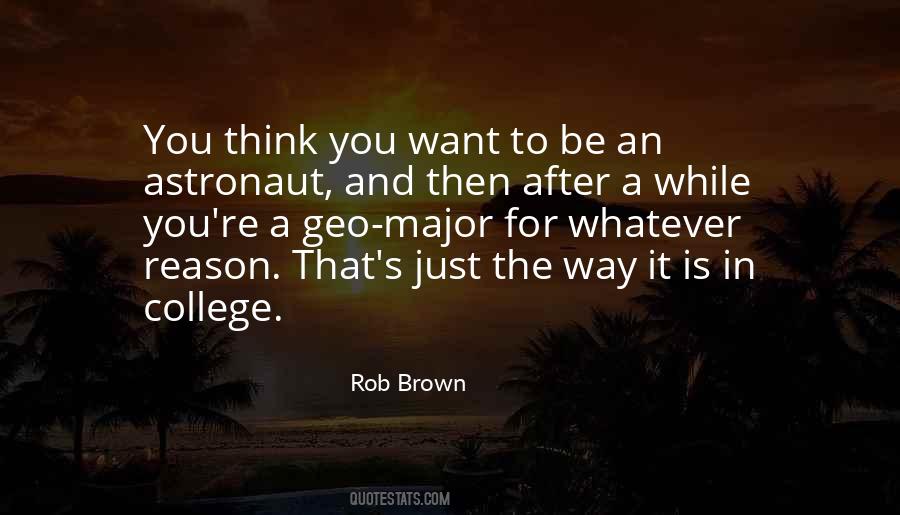 Rob Brown Quotes #364756