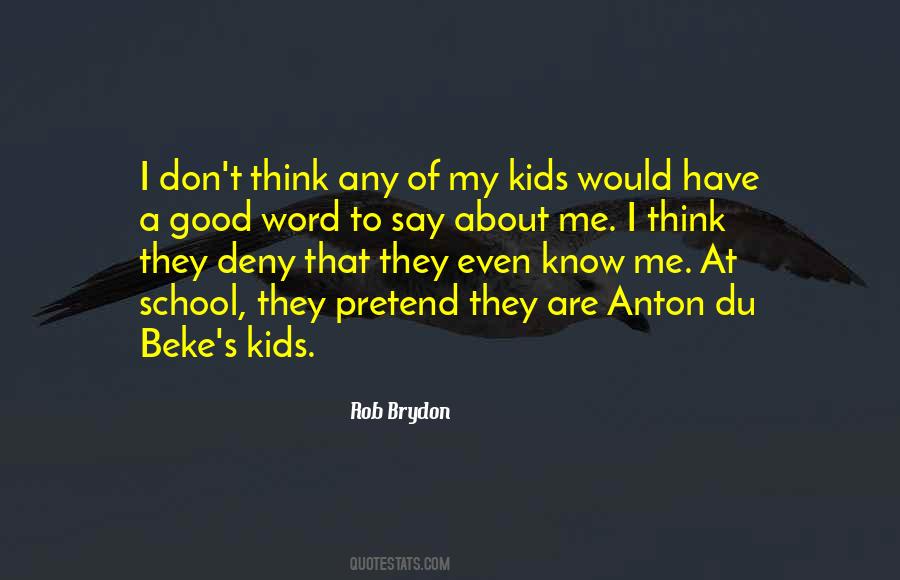 Rob Brydon Quotes #496994