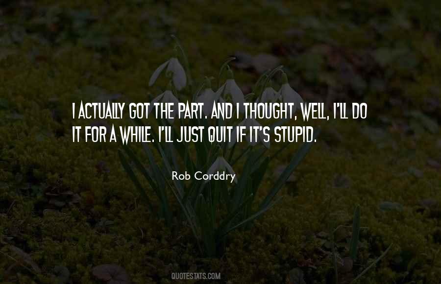 Rob Corddry Quotes #1697541