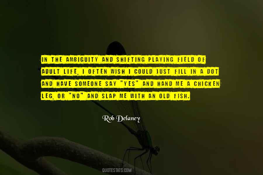 Rob Delaney Quotes #154486