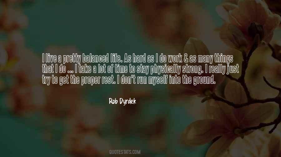 Rob Dyrdek Quotes #141944