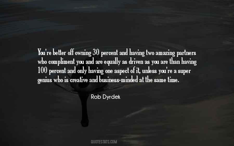 Rob Dyrdek Quotes #1705494