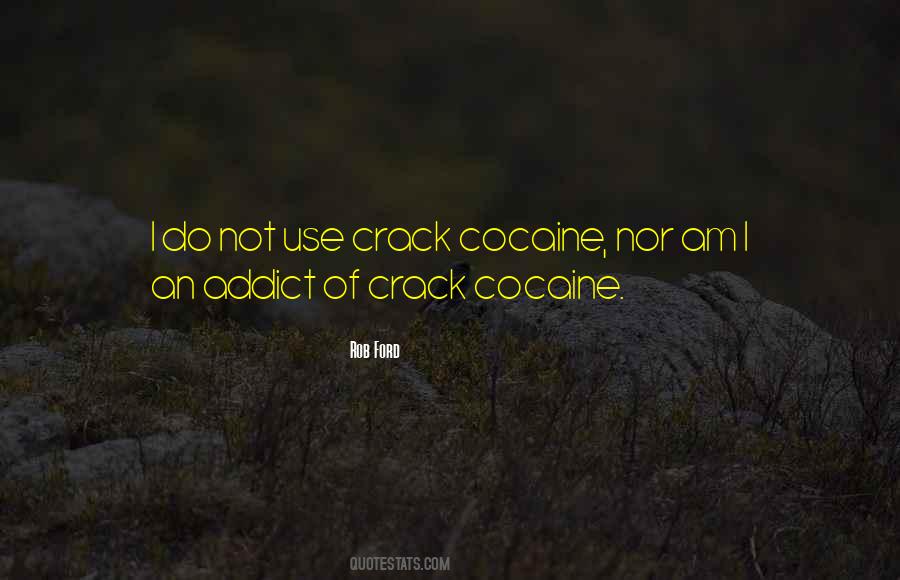 Rob Ford Quotes #512213