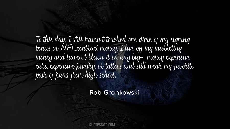 Rob Gronkowski Quotes #1492473