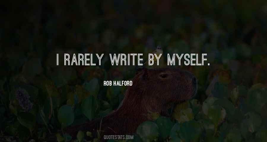 Rob Halford Quotes #1152592