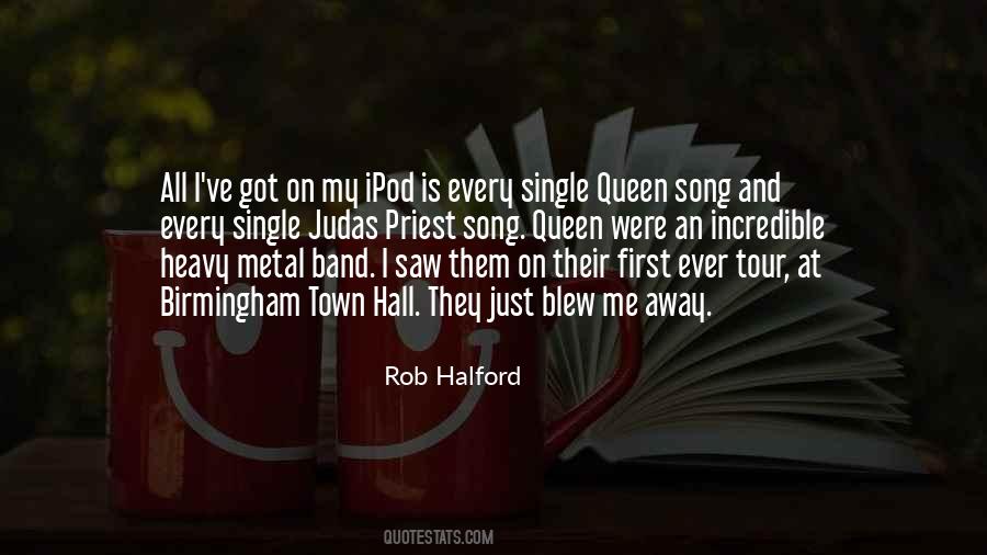 Rob Halford Quotes #220464