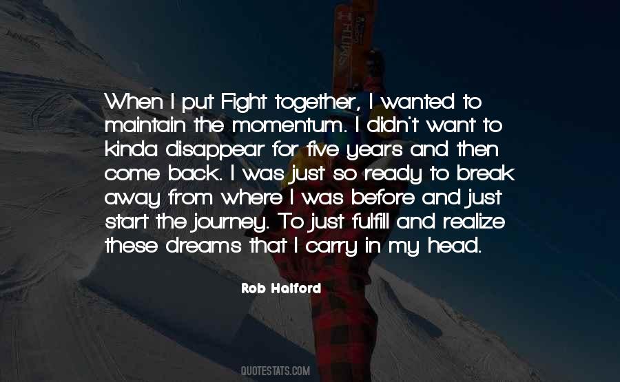 Rob Halford Quotes #817228