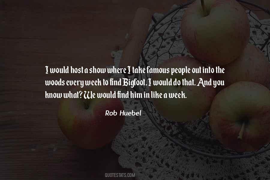 Rob Huebel Quotes #122244