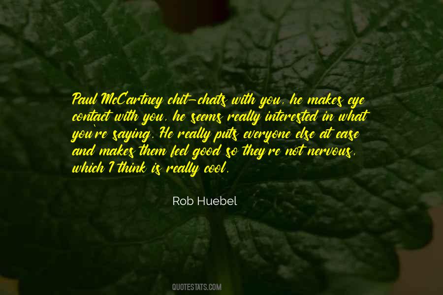 Rob Huebel Quotes #1258913