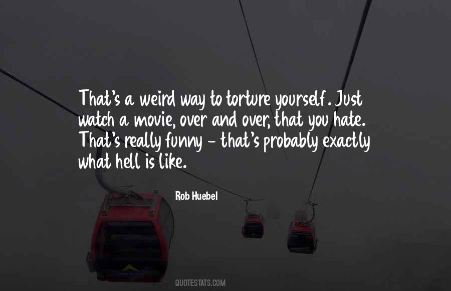 Rob Huebel Quotes #595250