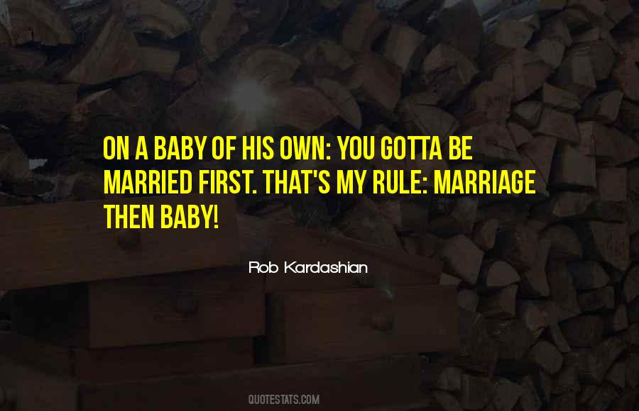 Rob Kardashian Quotes #1112626