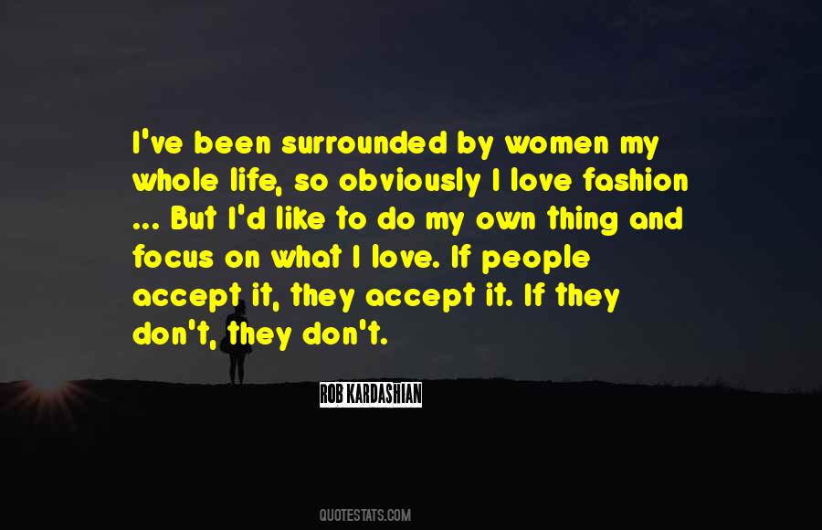 Rob Kardashian Quotes #639028