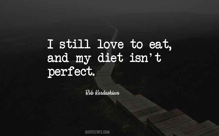 Rob Kardashian Quotes #697549