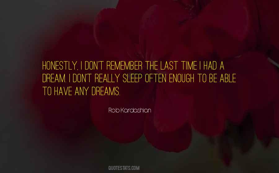Rob Kardashian Quotes #976750