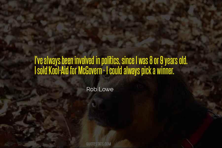 Rob Lowe Quotes #1545993