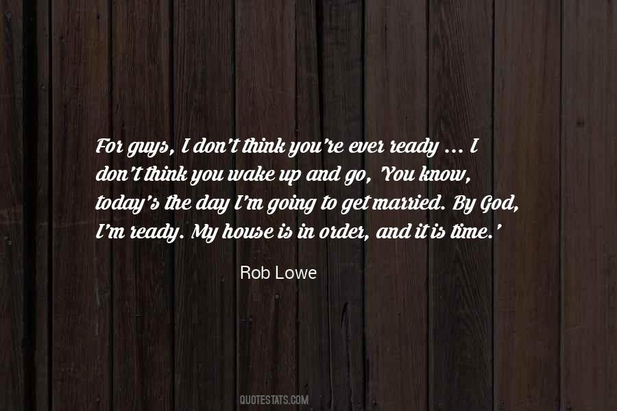 Rob Lowe Quotes #1812224