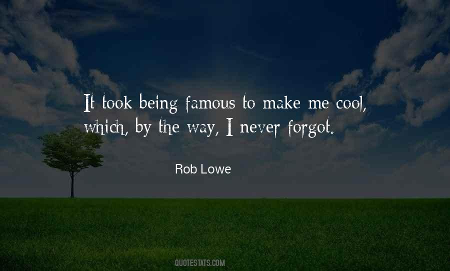 Rob Lowe Quotes #741348