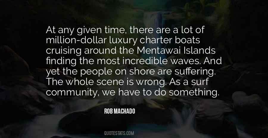 Rob Machado Quotes #684620