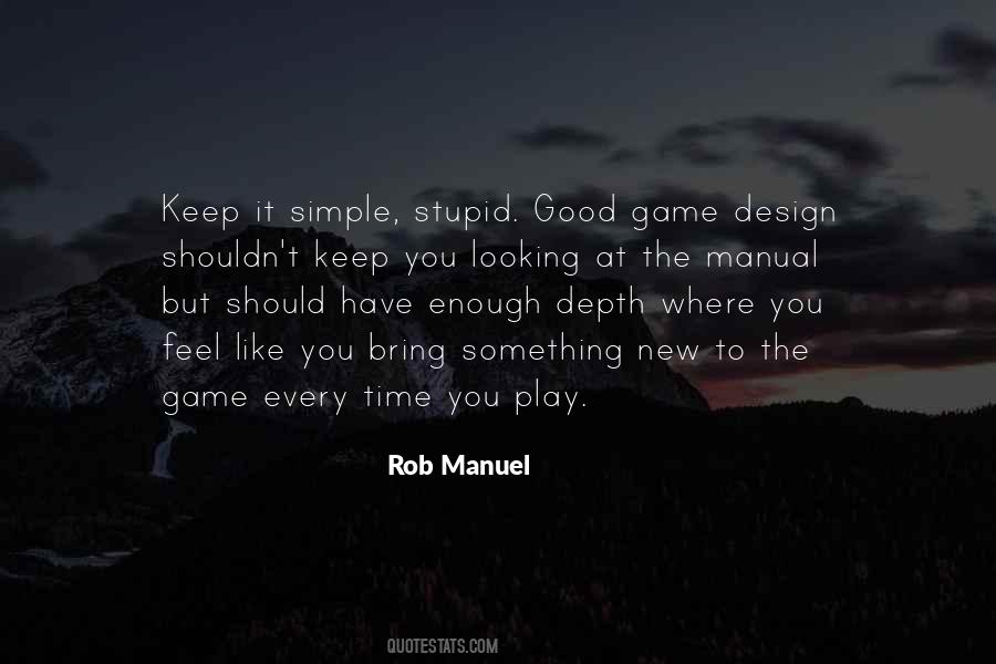 Rob Manuel Quotes #1699443