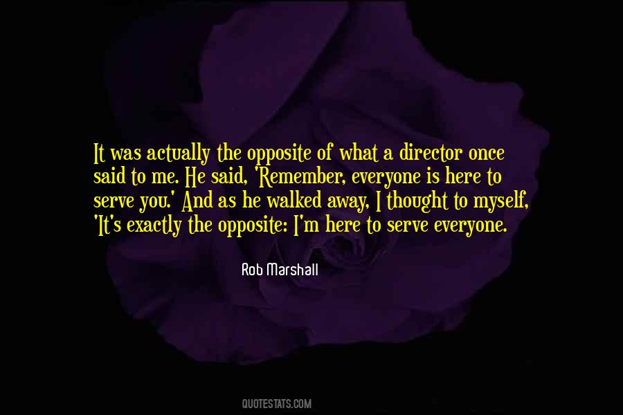 Rob Marshall Quotes #936510