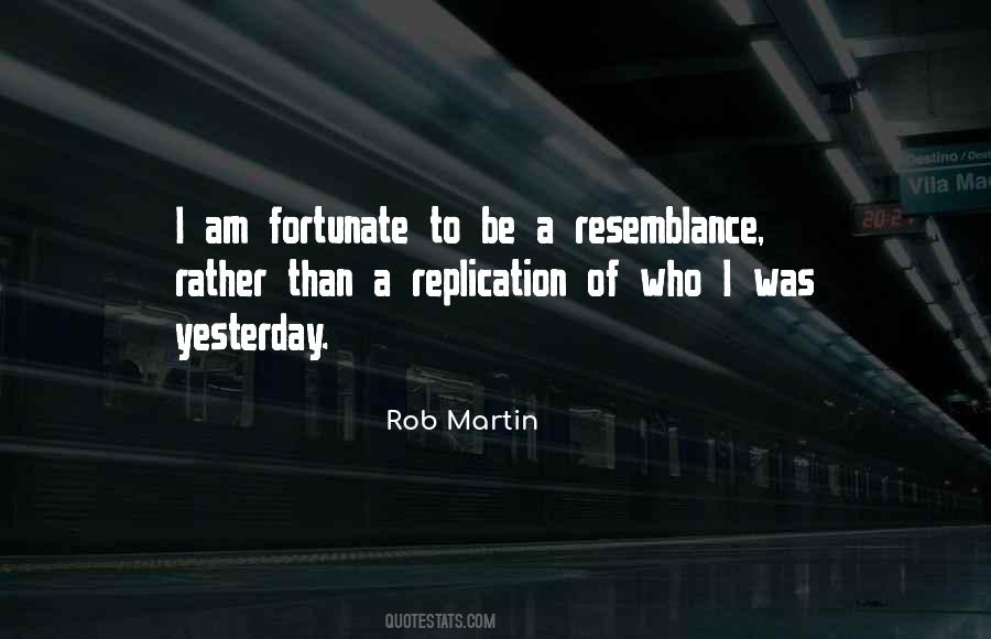 Rob Martin Quotes #755132