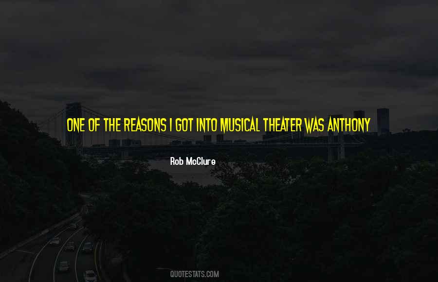 Rob McClure Quotes #1088096