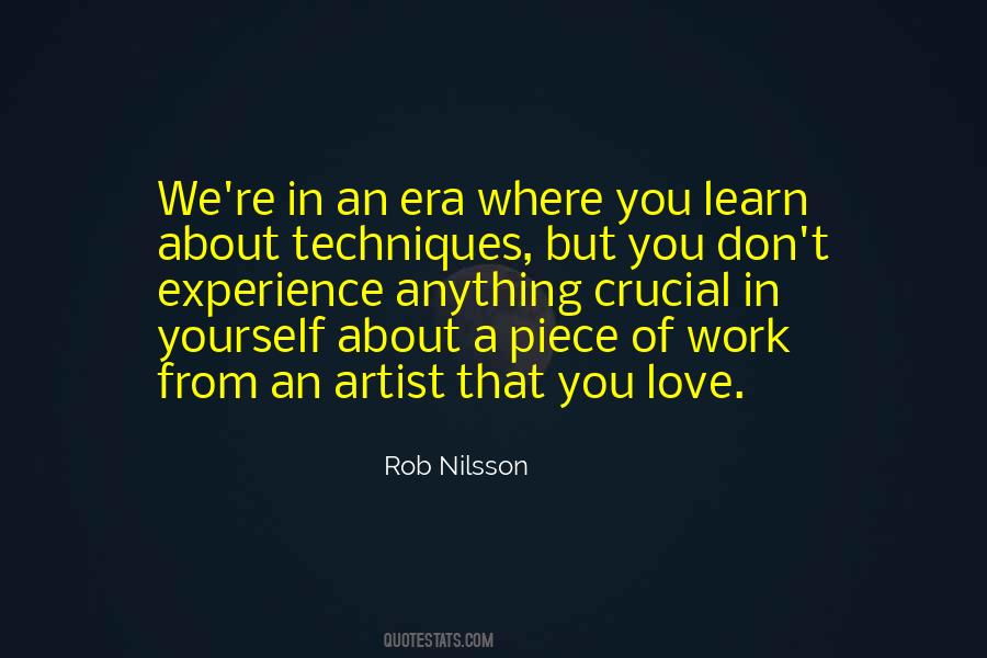 Rob Nilsson Quotes #593524