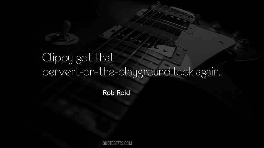 Rob Reid Quotes #1723303