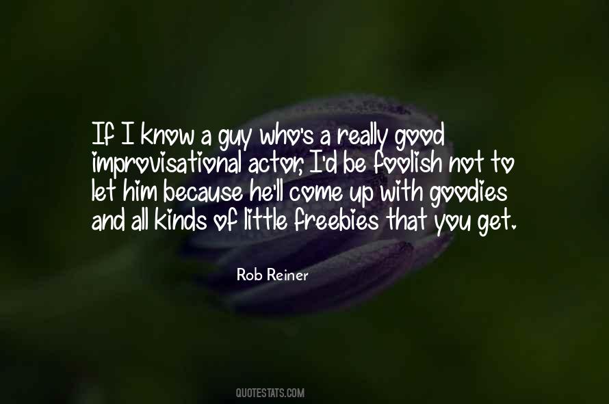 Rob Reiner Quotes #1110904