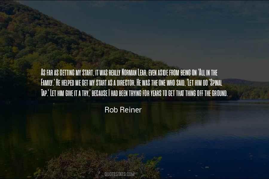 Rob Reiner Quotes #380348