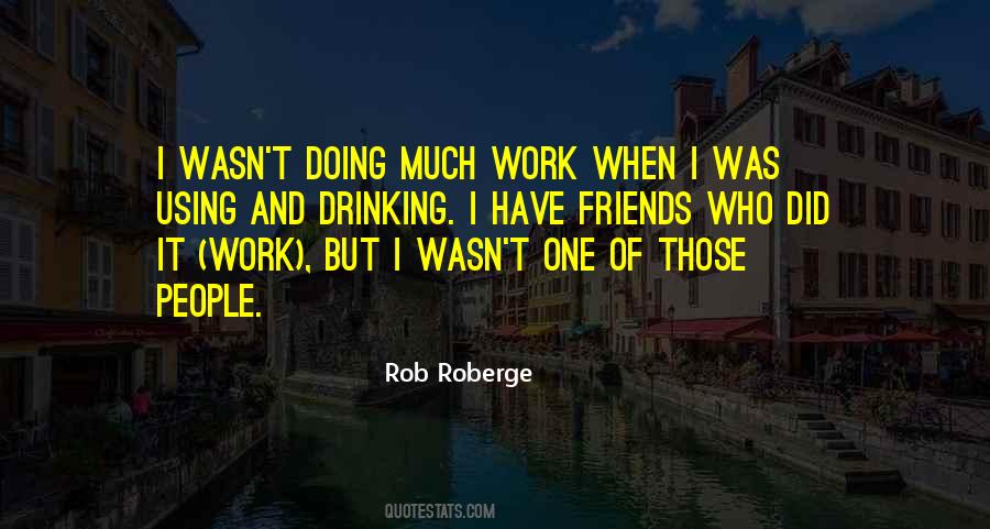 Rob Roberge Quotes #1072684