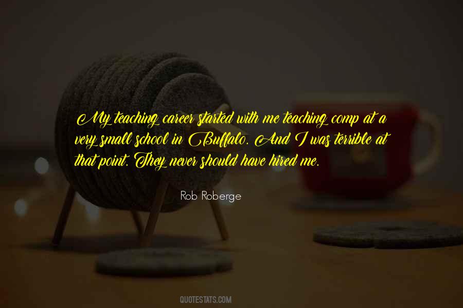 Rob Roberge Quotes #689738