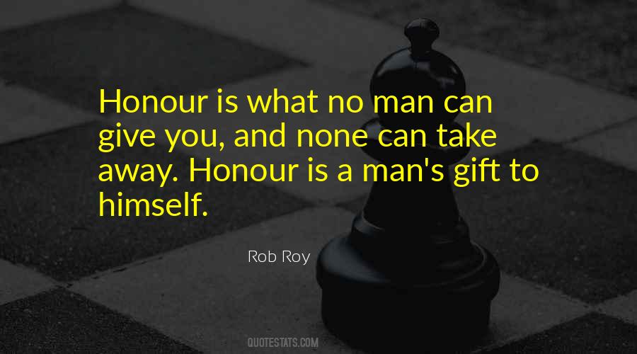 Rob Roy Quotes #935602