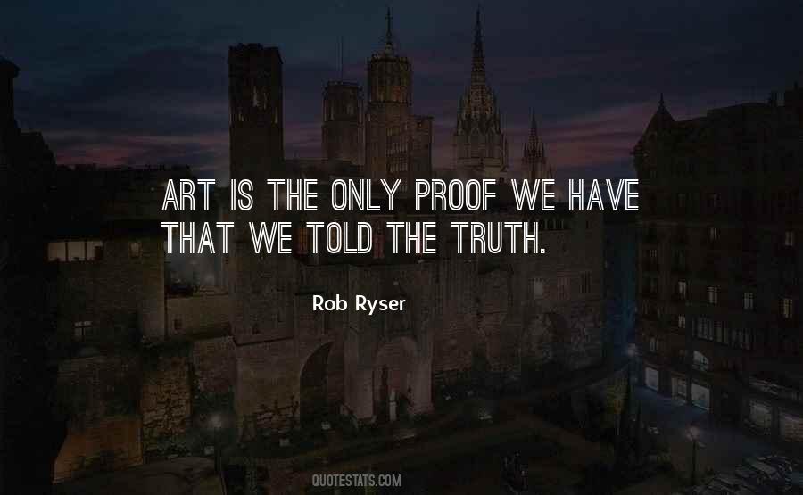 Rob Ryser Quotes #1266860