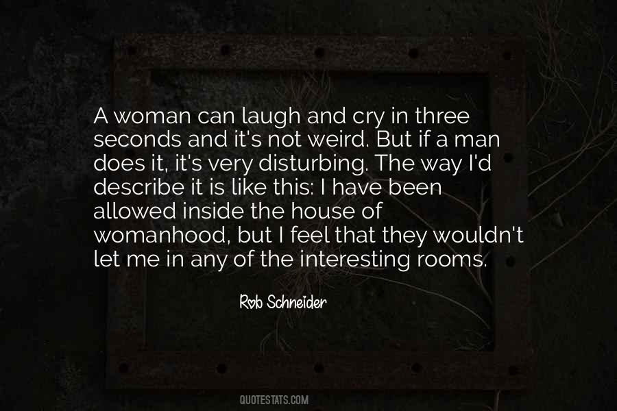 Rob Schneider Quotes #1262811
