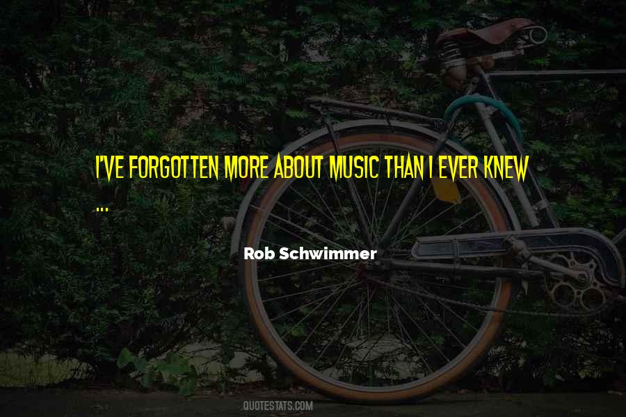 Rob Schwimmer Quotes #362501
