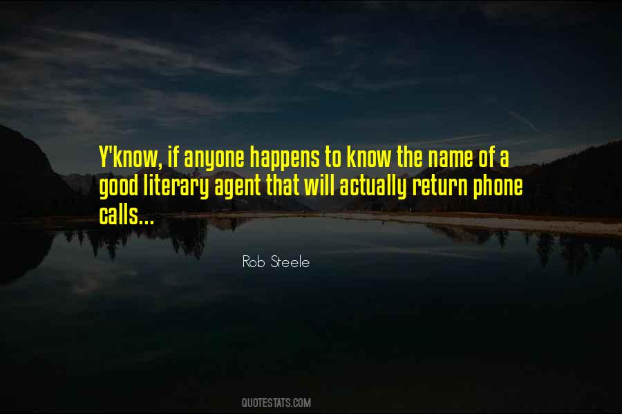 Rob Steele Quotes #975290 Rob Steele Quotes #975290