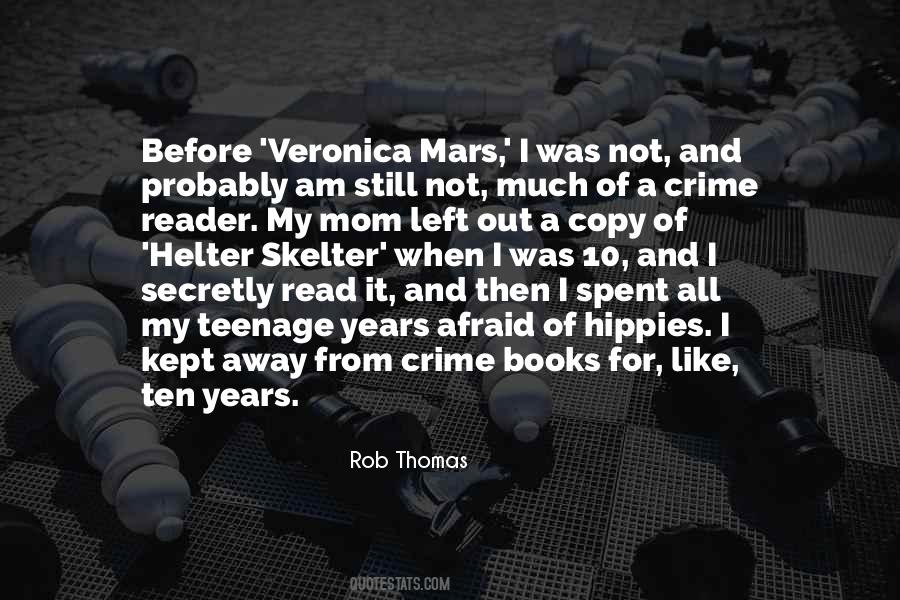 Rob Thomas Quotes #1121059