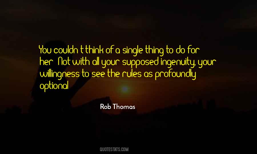 Rob Thomas Quotes #1768638