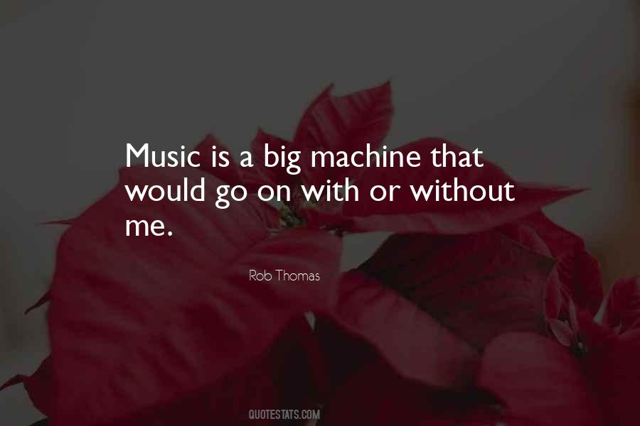 Rob Thomas Quotes #223163