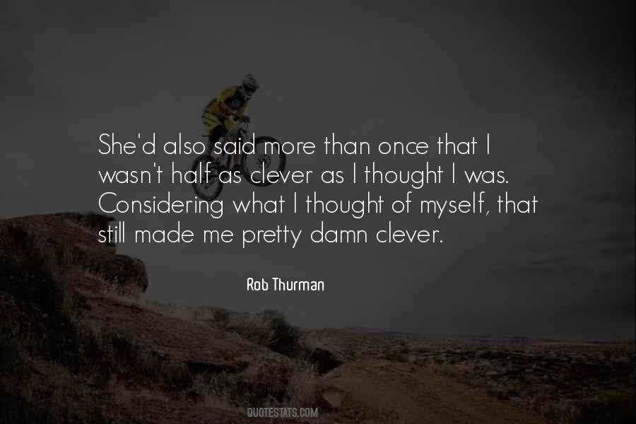 Rob Thurman Quotes #1462491