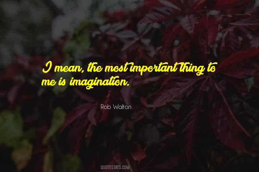Rob Walton Quotes #1089548